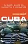 Culture Smart! Cuba (Culture Smart! The Essential Guide to Customs & Culture)