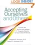 Accepting Ourselves and Others: A Journey into Recovery from Addictive and Compulsive Behaviors for Gays, Lesbians and Bisexuals