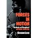 Forces In Motion: The Music And Thoughts Of Anthony Braxton (A Da Capo Paperback)