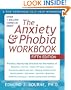 The Anxiety and Phobia Workbook