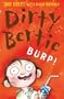 Dirty Bertie: Burp