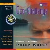 Eco-Challenge: Music From Discovery Channel