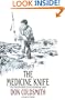 The Medicine Knife (Number 12 of the Spanish Bit Saga)
