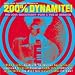 Click here to Compare Prices of 200% Dynamite