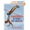 Biomechanics of Sport and Exercise
