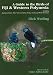 A Guide to the Birds of Fiji and Western Polynesia: Including American Samoa, Niue, Samoa, Tokelau, Tonga, Tuvalu and Wallis and Futuna