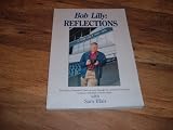 Bob Lilly: Reflections-Autographed/Signed Paperback copy 1992-The Birth of America's Team as Seen Through the Camera of the Dallas Cowboys' First Hall of Fame Player.