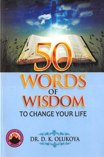 50 Words of Wisdom to Change your Life