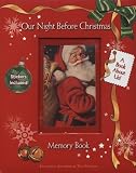 Our Night Before Christmas: A Book about Us! Our Night Before Christmas: A Book about Us!
