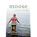 Moose: A Memoir of Fat Camp