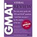 The Official Guide for GMAT(R) Verbal Review: the Official Guide : the Only Study Guide with 300 Real GMAT Questions - and Their Answers - by the Creators of the Test