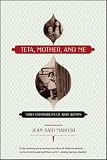 Teta, Mother, and Me: Three Generations of Arab Women