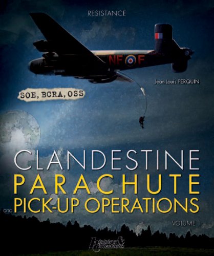 Clandestine Parachute Pick-Up Operations (Resistance)