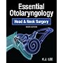 Essential Otolaryngology: Head and Neck Surgery, Ninth Edition