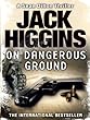 On Dangerous Ground (Sean Dillon Series, Book 3)