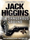 On Dangerous Ground (Sean Dillon Series, Book 3)