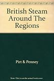 British steam around the regions