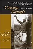 Coming Through: Voices of a South Carolina Gullah Community from Wpa Oral Histories