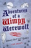 Adventures of a Wimpy Werewolf: Hairy But Not Scary