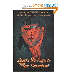 Notes From The Underground (Russian Edition) (Timeless Classics)