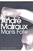 Man's Fate (Penguin Modern Classics)