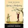 Spring Awakening: A Play