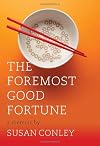 The Foremost Good Fortune
