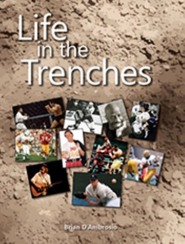 Life in the Trenches
