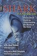The Shark Handbook: The Essential Guide for Understanding the Sharks of the World