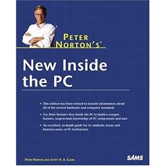 Peter Norton's New Inside the PC (Peter Norton (Sams))