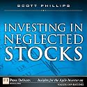 Investing in Neglected Stocks (Free for a Limited Time)