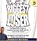 The Biggest Loser: The Weight Loss Program to Transform Your Body, Health, and Life--Adapted from NBC's Hit Show!
