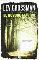 El bosque magico (Spanish Edition) El bosque magico (Spanish Edition)