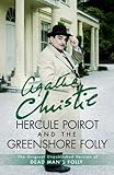 Hercule Poirot and the Greenshore folly