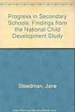Progress in secondary schools : findings from the National Child Development Study