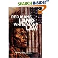 Red Man's Land White Man's Law: The Past and Present Status of the American Indian by Wilcomb E. Washburn