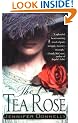 The Tea Rose
