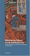 Illustrierter Führer durch die Bukowina