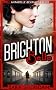 Brighton Belle: A Mirabelle Bevan Mystery (Mirabelle Bevan Mystery 1)