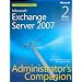 Microsoft Exchange Server 2007 Administrator's Companion, Book/CD Package, 2nd Edition (PRO-Administrators Companion)