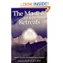 The Masters And Their Retreats (Climb the Highest Mountain)