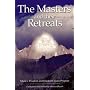 The Masters And Their Retreats (Climb the Highest Mountain)