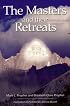 The Masters And Their Retreats (Climb the Highest Mountain)
