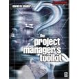 The Project Manager's Toolkit