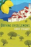 Driving over lemons : an optimist in Andalucia