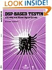 DSP-Based Testing of Analog and Mixed-Signal Circuits