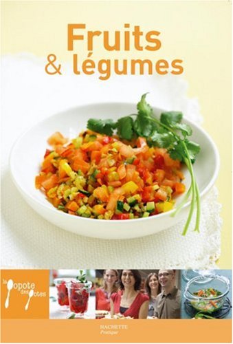 Lecture conseill�e : Fruits et l&eacute;gumes