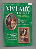 Produkt-Bild: My Lady Duett - Der gewagte Antrag + Gewagtes Spiel um die Liebe