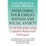 Overcoming Your Child's Shyness and Social Anxiety