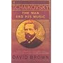 Tchaikovsky: The Man and His Music